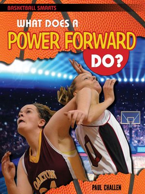 cover image of What Does a Power Forward Do?